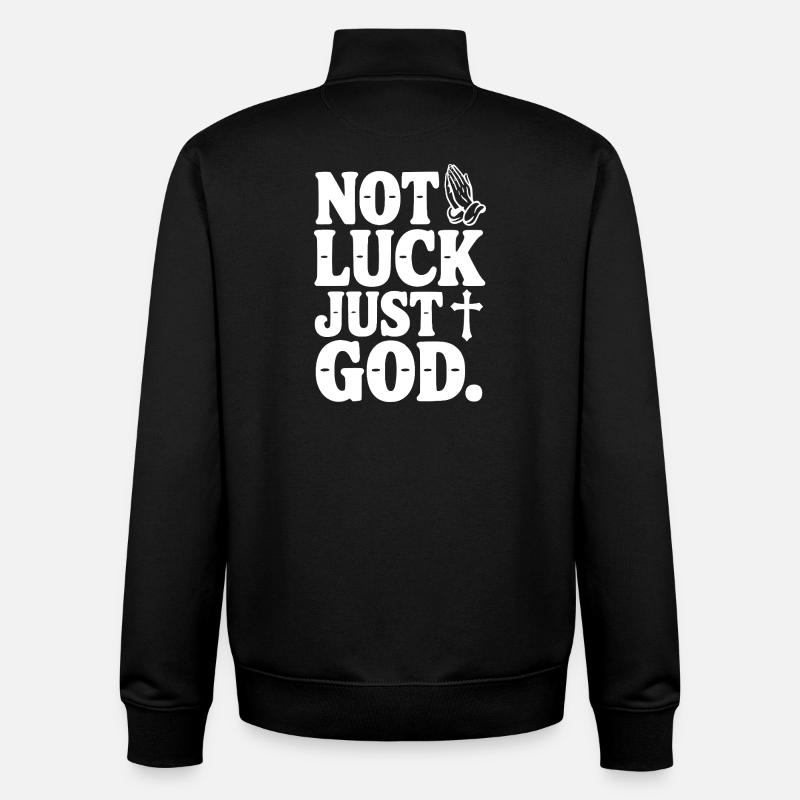 Pas la chance, juste Dieu - Sweat zippé unisexe en coton bio Stanley/Stella - noir