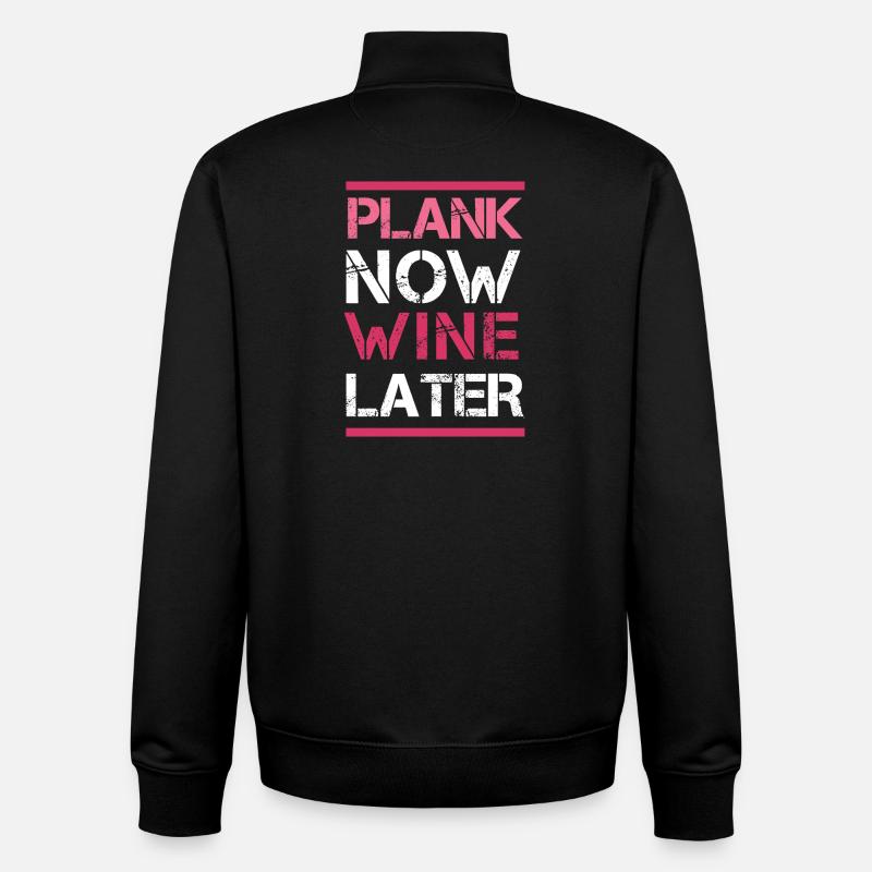 Plank Now Wein später - Unisex Organic Zip Sweatshirt von Stanley/Stella - Schwarz