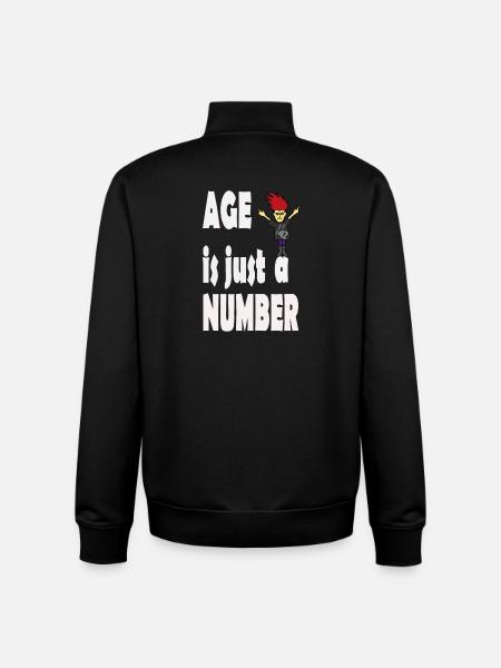 Age is just a number - Unisex Organic Zip Sweatshirt by Stanley/Stella - black