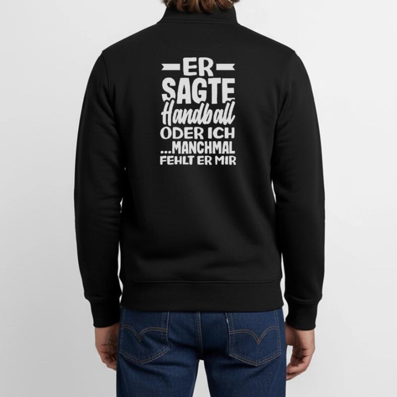 Handball oder ich – manchmal fehlt er Unisex Organic Zip Sweatshirt von Stanley/Stella
