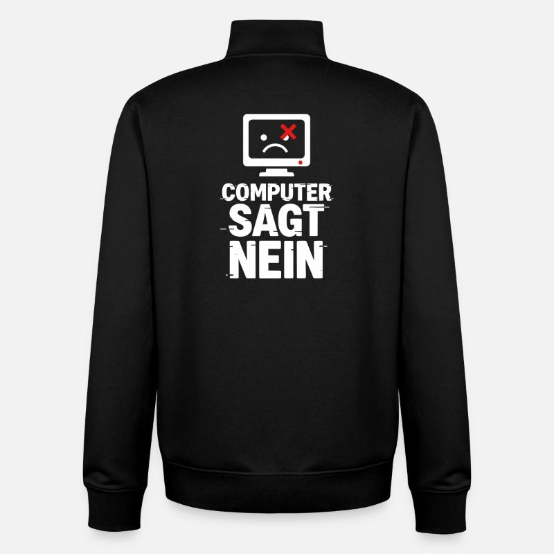 Computer Sagt Nein Meme - Unisex Organic Zip Sweatshirt von Stanley/Stella - Schwarz