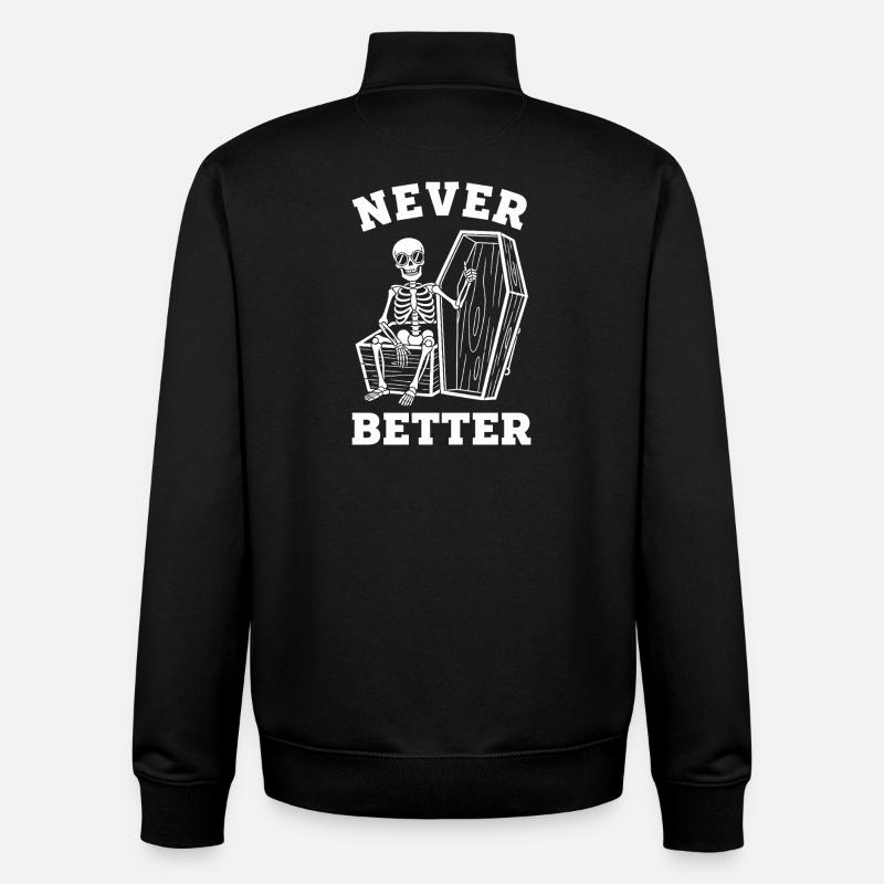 Never Better Skeleton Coffin - Unisex Organic Zip Sweatshirt by Stanley/Stella - black