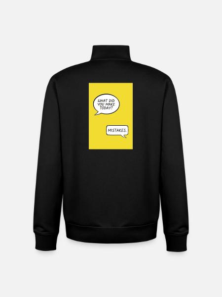 What Did You Make Today? – Mistakes - Unisex Organic Zip Sweatshirt by Stanley/Stella - black