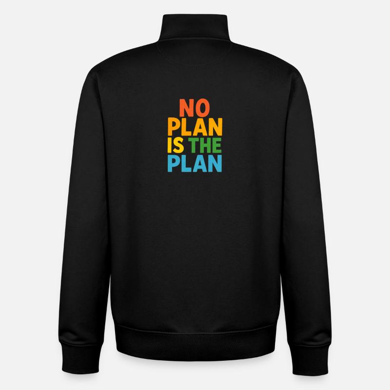 No Plan Is The Plan - Unisex Organic Zip Sweatshirt von Stanley/Stella - Schwarz