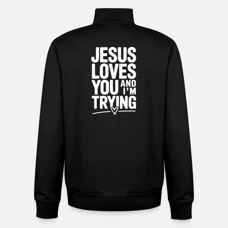 Jésus t’aime et j’essaie - Sweat zippé unisexe en coton bio Stanley/Stella - noir
