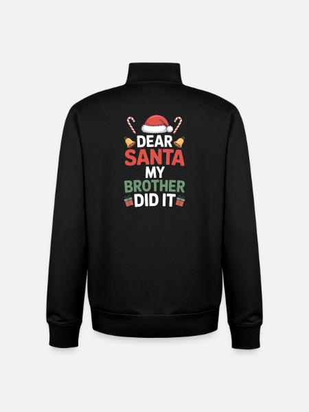 Dear Santa My Brother Did It - Unisex Organic Zip Sweatshirt by Stanley/Stella - black