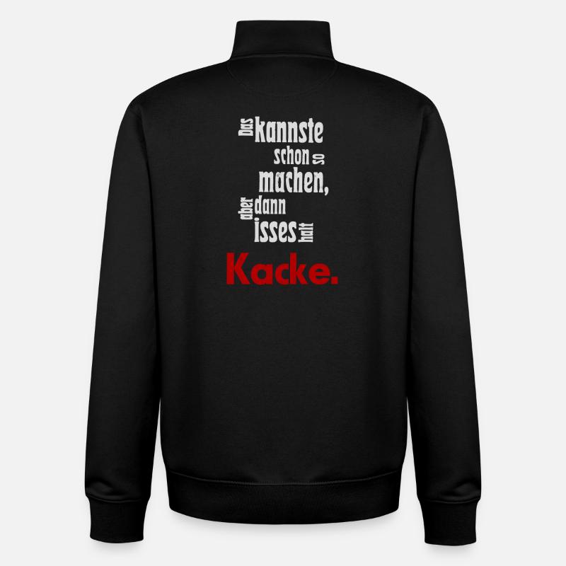 Das kannste schon so machen... - Unisex Organic Zip Sweatshirt von Stanley/Stella - Schwarz