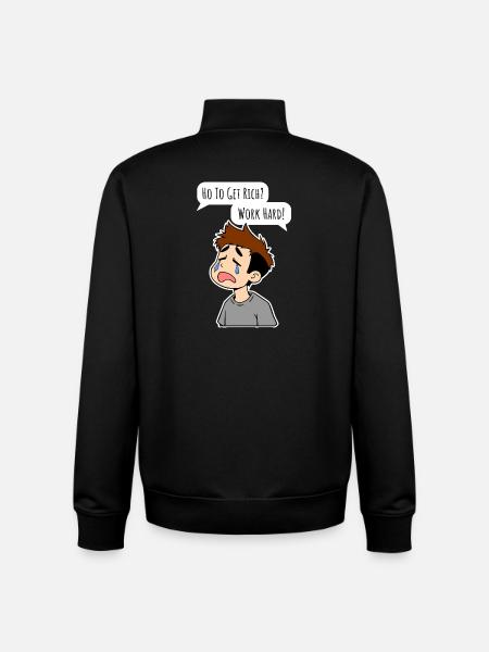 Comment on s’enrichit ? Travaille dur! - Sweat zippé unisexe en coton bio Stanley/Stella - noir