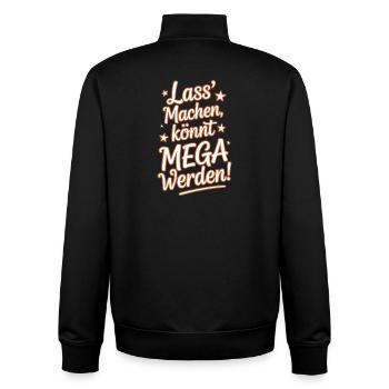Let it do you can become mega optimistic saying - Unisex Organic Zip Sweatshirt by Stanley/Stella - black - Back - AI Model Male 185 light (185cm)