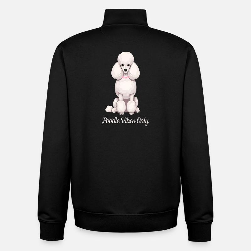 Poodle Vibes Only - Caniche élégant - Sweat zippé unisexe en coton bio Stanley/Stella - noir
