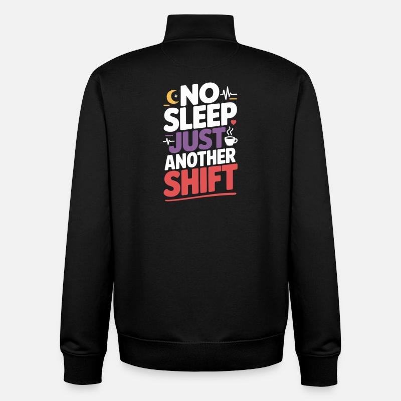 Night Shift Nurse, Tired - Unisex Organic Zip Sweatshirt by Stanley/Stella - black