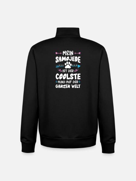 Samoyed Dog Saying - Unisex Organic Zip Sweatshirt by Stanley/Stella - black