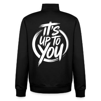 It's Up To You - Es liegt nur an Dir - Unisex Organic Zip Sweatshirt von Stanley/Stella - Schwarz - Hinten - AI Model Male 185 light (185cm)