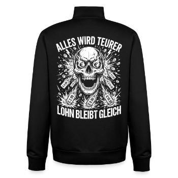 Everything becomes more expensive, wages remain the same - Unisex Organic Zip Sweatshirt by Stanley/Stella - black - Back - AI Model Male 185 light (185cm)