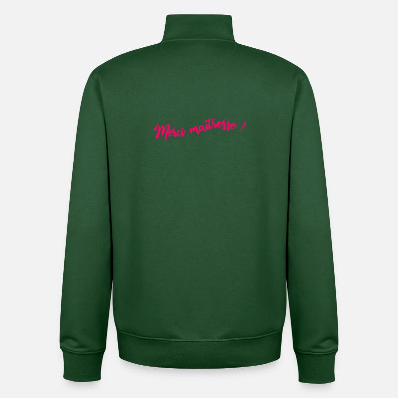 MAÎTRESSE. MERCI. MERCI MAÎTRESSE - Sweat zippé unisexe en coton bio Stanley/Stella - vert bouteille