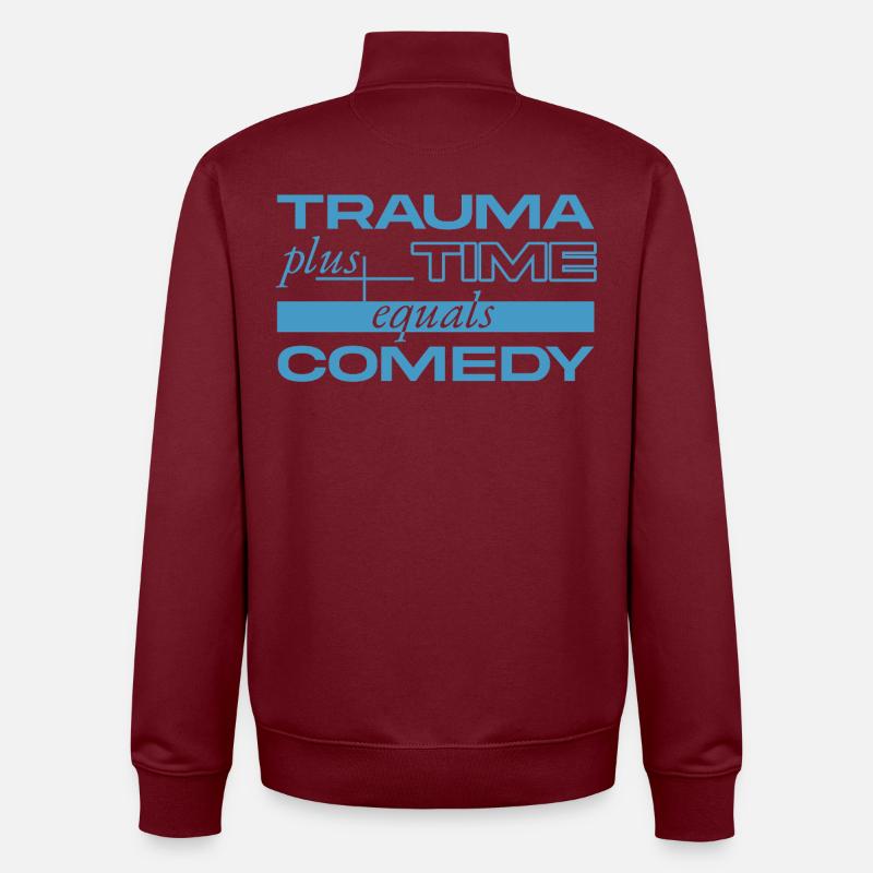 Traumatisme + Temps = Comédie - Sweat zippé unisexe en coton bio Stanley/Stella - bordeaux