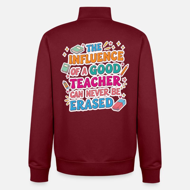 Inspiration Enseignant Citation Cadeau Enseignants - Sweat zippé unisexe en coton bio Stanley/Stella - bordeaux