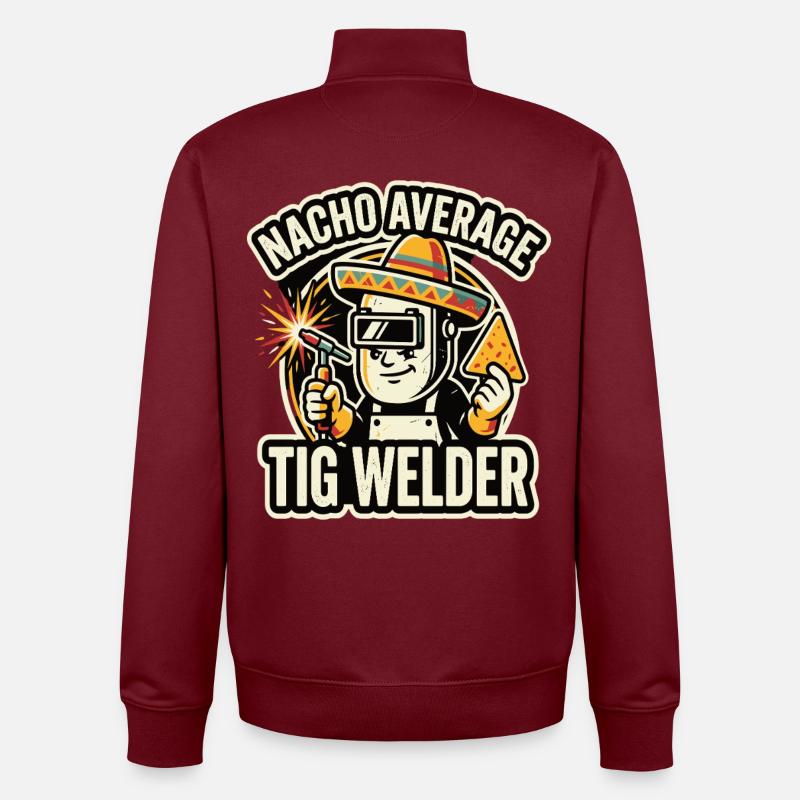 Nacho Average TIG Welder Motif - Unisex Organic Zip Sweatshirt by Stanley/Stella - burgundy