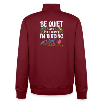 Sei ruhig und mach weiter - ich beobachte Vögel - Unisex Organic Zip Sweatshirt von Stanley/Stella - Burgunderrot - Hinten - AI Model Male 185 dark (185cm)