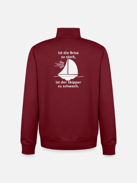 Skipper Spruch: Brise zu stark - Unisex Organic Zip Sweatshirt von Stanley/Stella - Burgunderrot