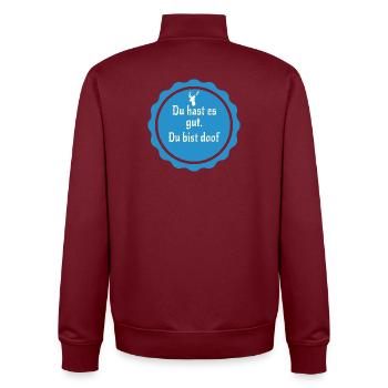 Tu as tout ce qu’il faut, tu es stupide – un dicton sarcastique - Sweat zippé unisexe en coton bio Stanley/Stella - bordeaux - Dos - AI Model Male 185 dark (185cm)