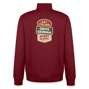 Eat Italian Drive German Marry Slavic Balkan Auto - Unisex Organic Zip Sweatshirt von Stanley/Stella - Burgunderrot - Hinten - AI Model Male 185 dark (185cm)