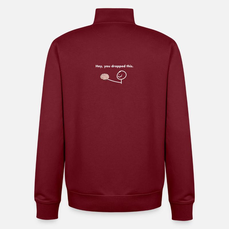 Hé, tu as laissé tomber ça - Sweat zippé unisexe en coton bio Stanley/Stella - bordeaux