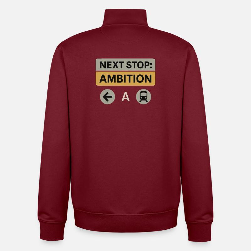 Next Stop: Ambition – Motivation Design - Unisex Organic Zip Sweatshirt von Stanley/Stella - Burgunderrot