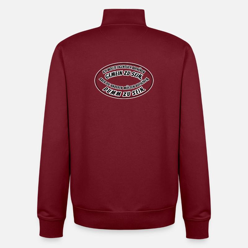 gemein und dumm - Unisex Organic Zip Sweatshirt von Stanley/Stella - Burgunderrot