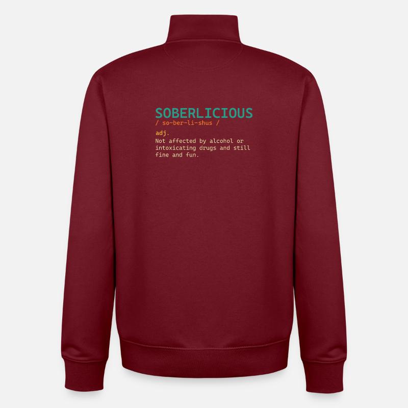 Soberlicious Definition Funny Sober Recovery AA - Unisex Organic Zip Sweatshirt by Stanley/Stella - burgundy