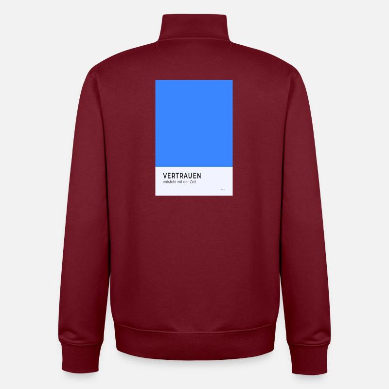 Vertrauen entsteht mit der Zeit Poster - Unisex Organic Zip Sweatshirt von Stanley/Stella - Burgunderrot