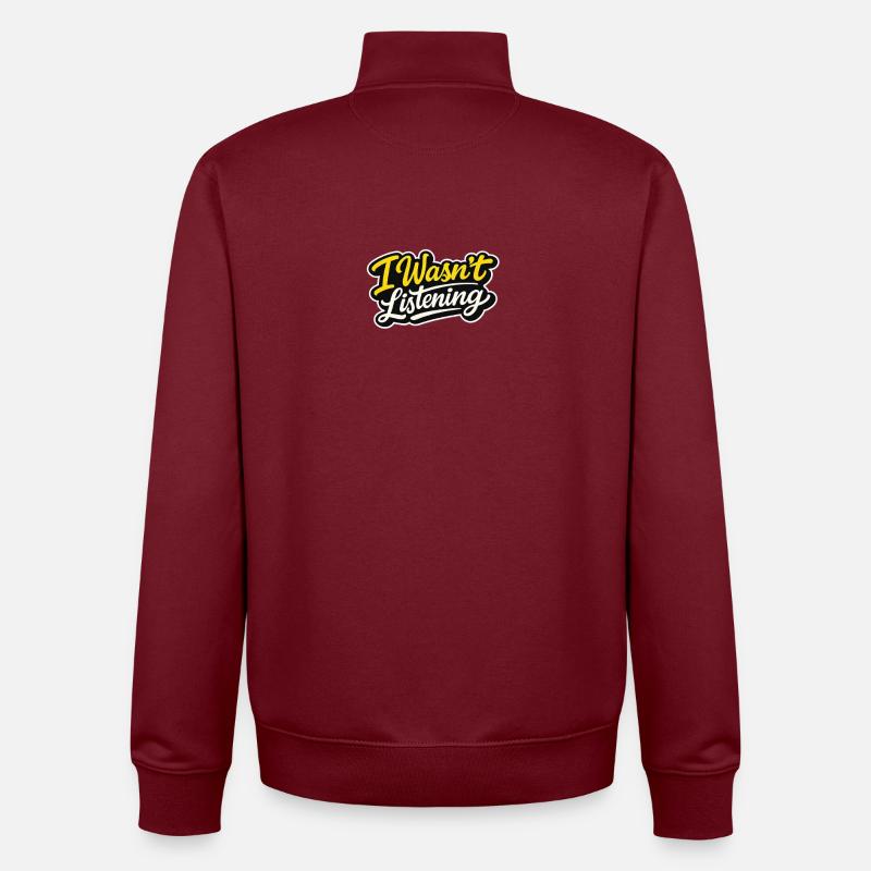 Je n’ai pas écouté - Sweat zippé unisexe en coton bio Stanley/Stella - bordeaux