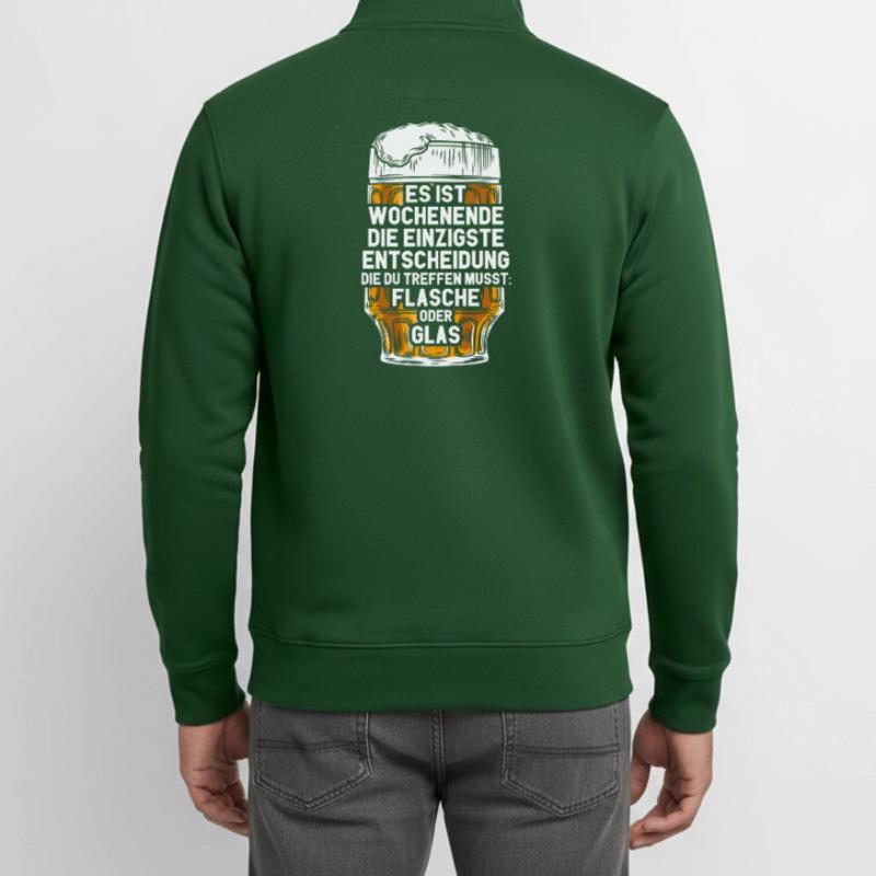 Wochenende Flasche Oder Glas / Bier Spruch Unisex Organic Zip Sweatshirt von Stanley/Stella