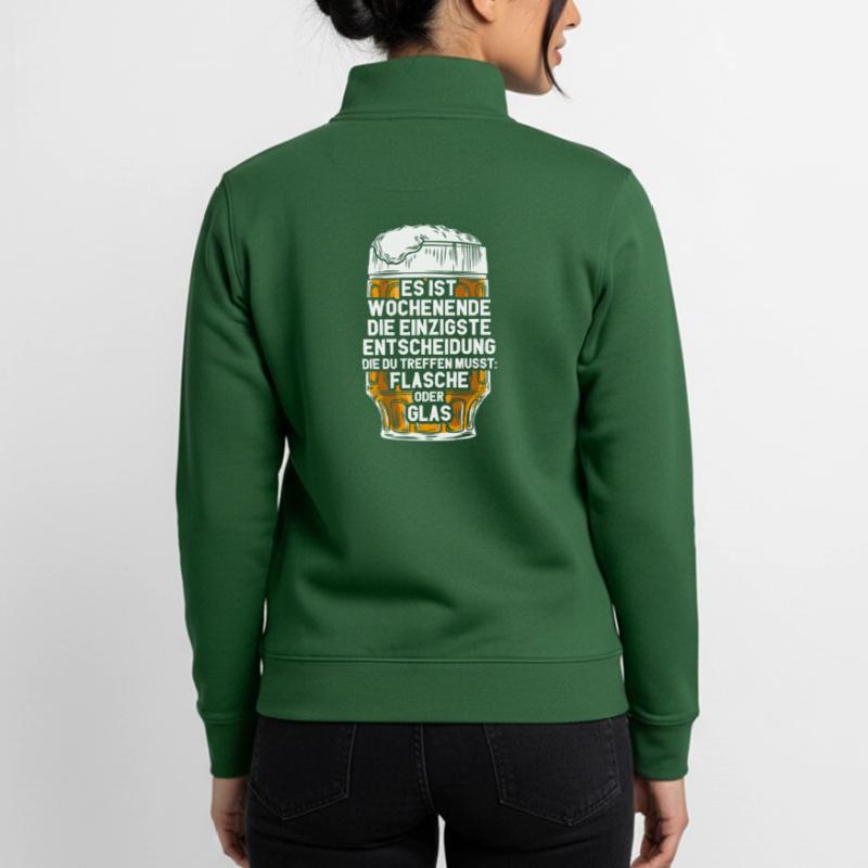 Wochenende Flasche Oder Glas / Bier Spruch Unisex Organic Zip Sweatshirt von Stanley/Stella