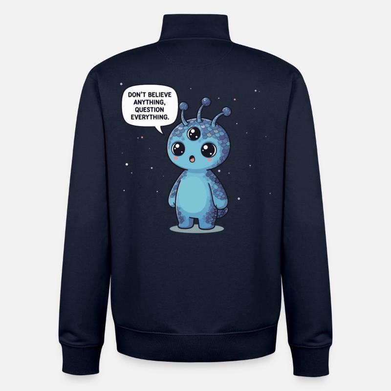 Cute Alien: Statement - Question everything - Unisex Organic Zip Sweatshirt by Stanley/Stella - navy
