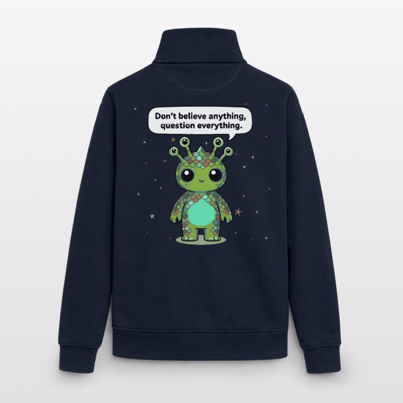 Curious Alien - Statement: Question everything Unisex Organic Zip Sweatshirt by Stanley/Stella