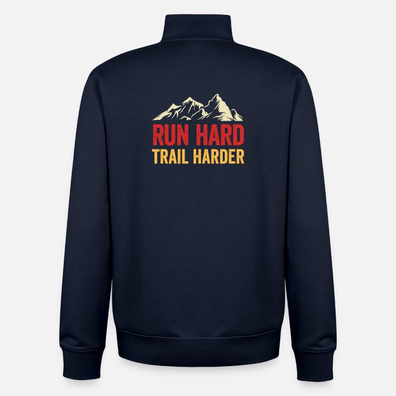 Laufen Sie hart. Härterer Trail. - Unisex Organic Zip Sweatshirt von Stanley/Stella - Navy