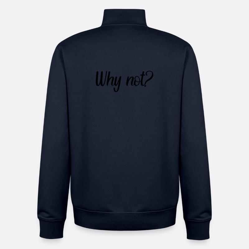 Why not? - Unisex Organic Zip Sweatshirt von Stanley/Stella - Navy