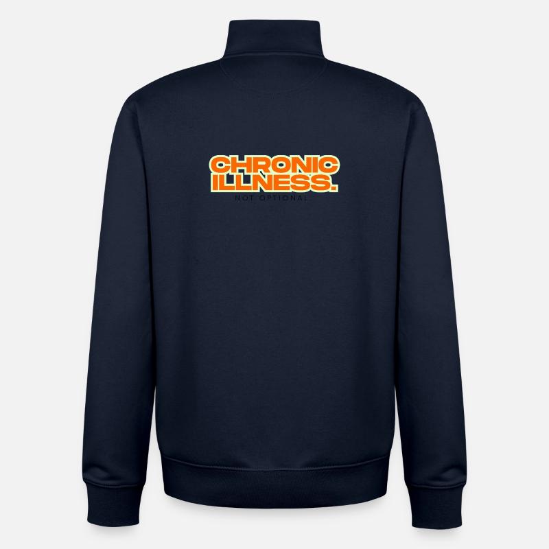 chronic illness - Unisex Organic Zip Sweatshirt by Stanley/Stella - navy