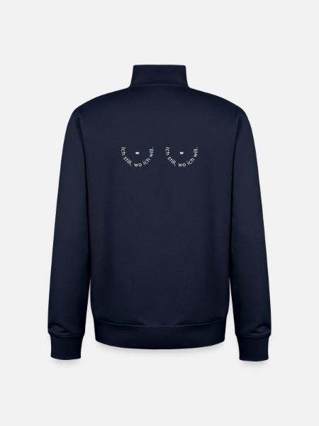 Ich still, wo ich will - Unisex Organic Zip Sweatshirt von Stanley/Stella - Navy
