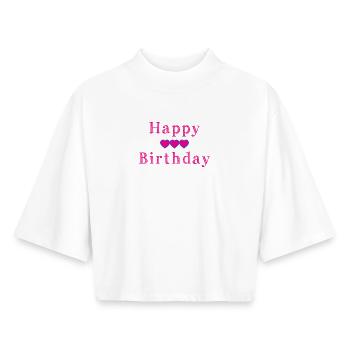 HAPPY BIRTHDAY. HAPPY BIRTHDAY. ANNIVERSARY. - Boxy Women's Recycled 1/2 Sleeved T-Shirt by Stanley/Stella - white - Front - AI Model Female 172 dark (172cm)