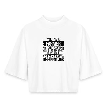 yes I am a farmer no I can't fix stupid - Boxy Women's Recycled 1/2 Sleeved T-Shirt by Stanley/Stella - white - Front - AI Model Female 172 dark (172cm)
