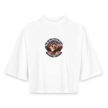 The metric system cannot measure freedom - Boxy Women's Recycled 1/2 Sleeved T-Shirt by Stanley/Stella - white - Front - AI Model Female 172 dark (172cm)