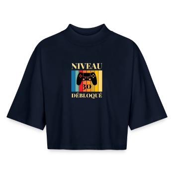 Niveau 30 Debloque T-Shirt Cadeau Humour - T-shirt femme coupe boxy recyclé manches mi-longues Stanley/Stella - marine - Devant - AI Model Female 172 light (172cm)