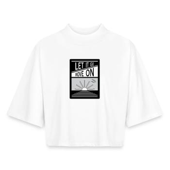 Laissez tomber. Passe à autre chose. - T-shirt femme coupe boxy recyclé manches mi-longues Stanley/Stella - blanc - Devant - AI Model Female 172 dark (172cm)