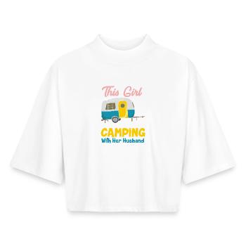 This Girl Loves Camping With Her Husband Design - Boxy Women's Recycled 1/2 Sleeved T-Shirt by Stanley/Stella - white - Front - AI Model Female 172 dark (172cm)