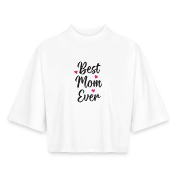 Best Mom Ever - Boxy Women's Recycled 1/2 Sleeved T-Shirt by Stanley/Stella - white - Front - AI Model Female 172 dark (172cm)