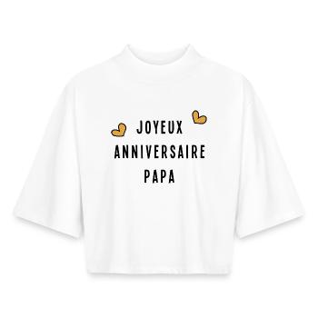 HAPPY BIRTHDAY DAD - Boxy Women's Recycled 1/2 Sleeved T-Shirt by Stanley/Stella - white - Front - AI Model Female 172 dark (172cm)