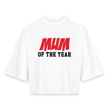 Mom of the Year - Mother's Day - Boxy Women's Recycled 1/2 Sleeved T-Shirt by Stanley/Stella - white - Front - AI Model Female 172 dark (172cm)