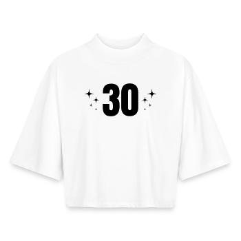 30th Birthday Birthday Party - Boxy Women's Recycled 1/2 Sleeved T-Shirt by Stanley/Stella - white - Front - AI Model Female 172 dark (172cm)
